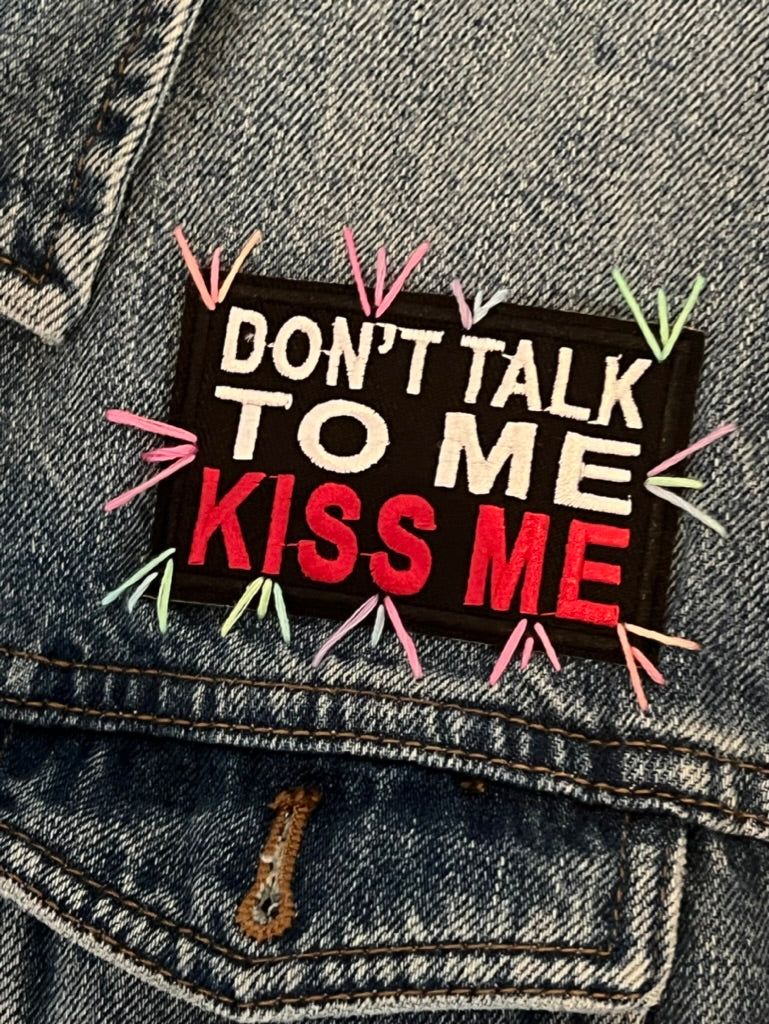 VESTE DENIM DON'T TALK TO ME... KISS ME